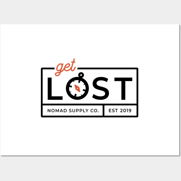 Get Lost Adventure Compass Badge Wall Art by CloudWalkerDesigns